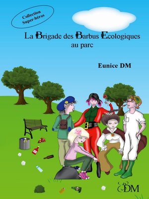 cover image of La Brigade des barbus écologiques